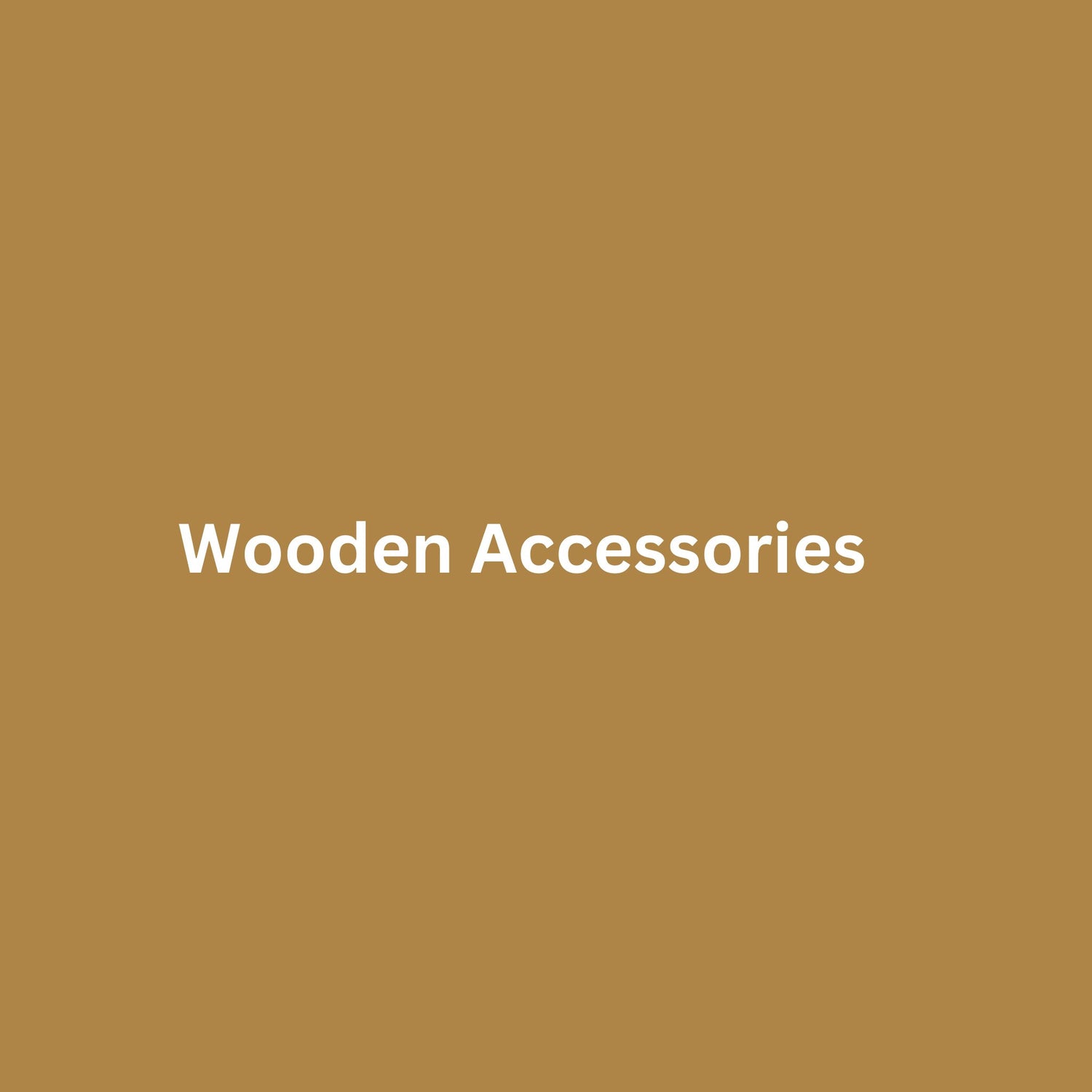 Wooden Accessories