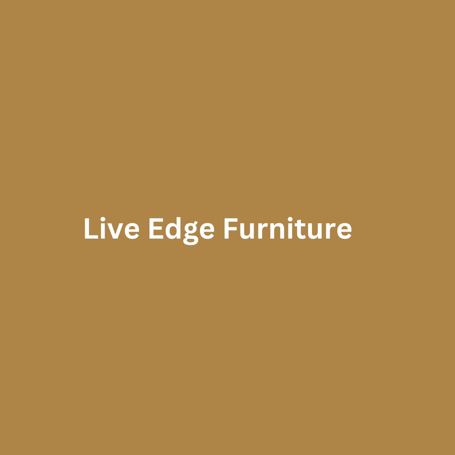 live edge Furniture